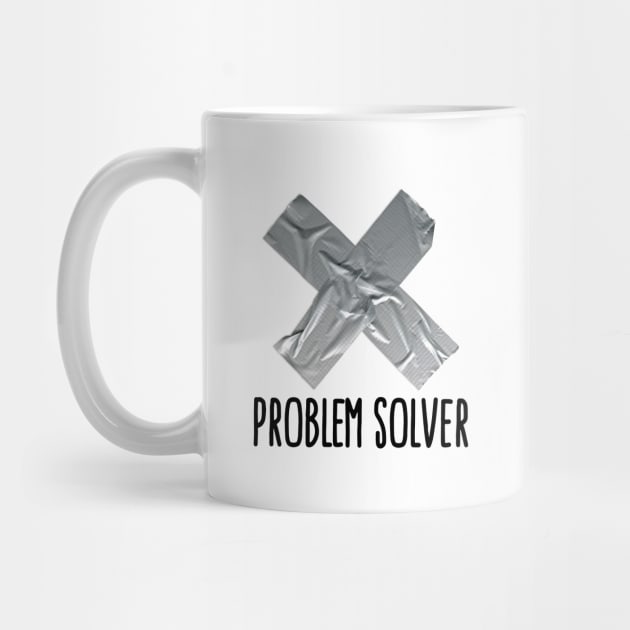 Problem solver funny Duct tape (dark design) by LaundryFactory